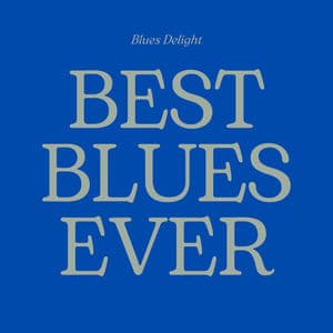 Best Blues Ever