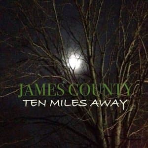Ten Miles Away