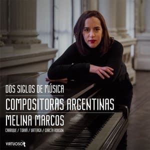 Dos siglos de musica - Compositoras Argentinas