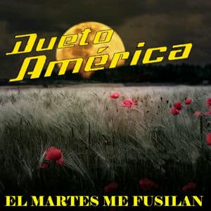 El Martes Me Fusilan