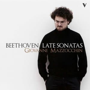 Beethoven: Piano Sonatas Nos. 28-32