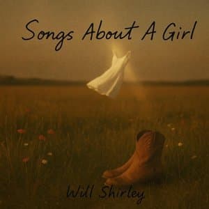 Songs About A Girl