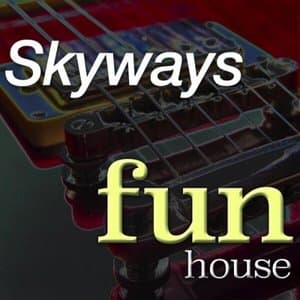 Fun House