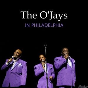 The OJays In Philladelphia