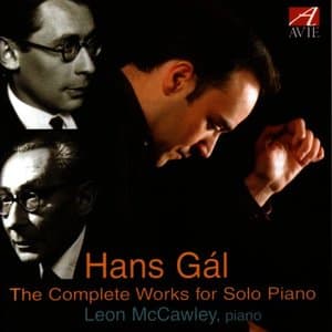 Hans Gal: The Complete Works for Solo Piano
