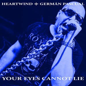 Your Eyes Cannot Lie (feat. Germán Pascual)