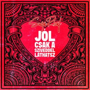 Jól csak a szíveddel láthatsz
