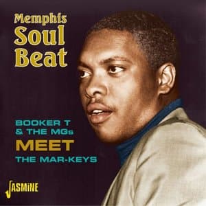 Memphis Soul Beat - Booker T & The Mgs Meet the Mar - Keys