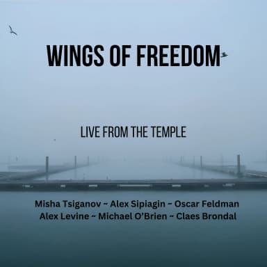 Wings of Freedom (Live from the Temple)