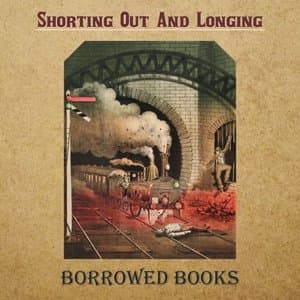 Shorting Out and Longing