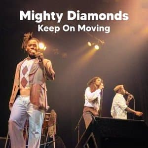 Keep On Moving