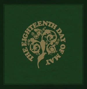 The Eighteenth Day of May