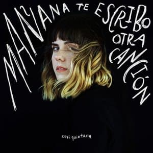 Manana Te Escribo Otra Cancion