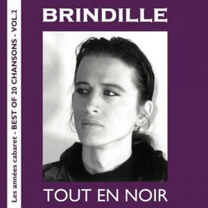 Tout en noir (Les annees cabaret / Best of 20 Chansons, Vol. 2)