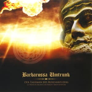Der Talisman Des Rosenkreuzers: La Mission Secrete Du Baron Sebottendorf