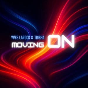 Moving On