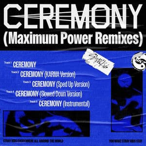 CEREMONY (Maximum Power Remixes)