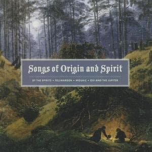 Songs Of Origin And Spirit