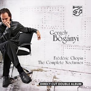 Frederic Chopin: The Complete Nocturnes (Remastered)