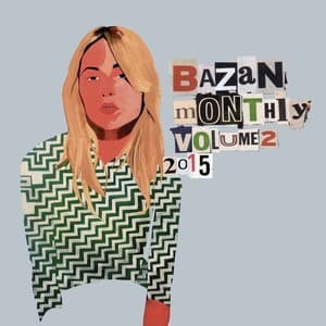 Monthly: Volume 2