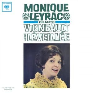 Chante Vigneault et Leveillee