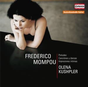 Mompou: Preludes - Canciones y danzas - Impresiones intimas