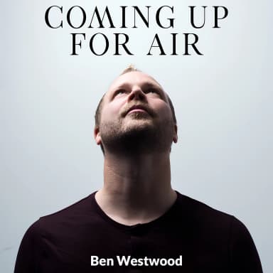 Coming up for Air