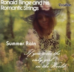 If You Were The Only Girl In The World / Summer Rain