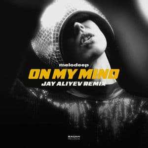 On My Mind