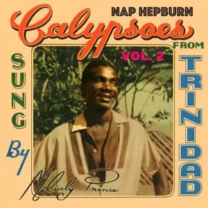 Calypsoes from Trinidad Sung by Melody Prince, Vol. 2