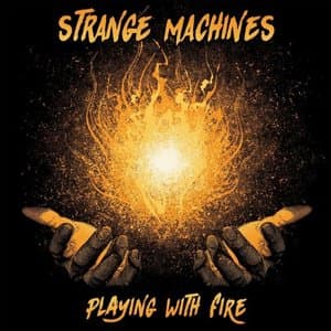 Playing with Fire
