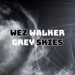 Grey Skies