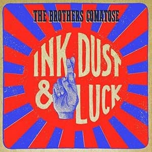 Ink, Dust & Luck