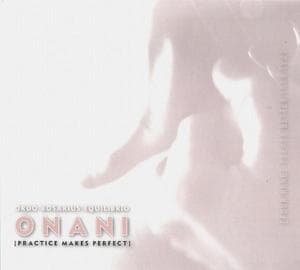 O N A N I - [Practice Makes Perfect]