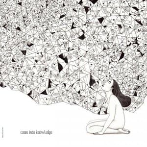 Come Into Knowledge