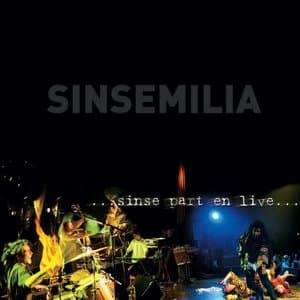 Sinse part en live