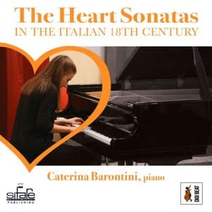 The Heart Sonatas Of The Italian 18th Century