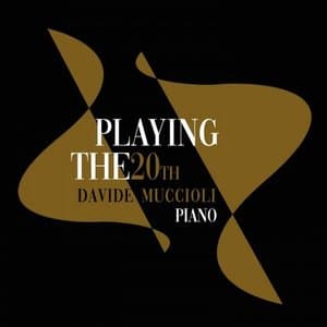 Playing The 20th