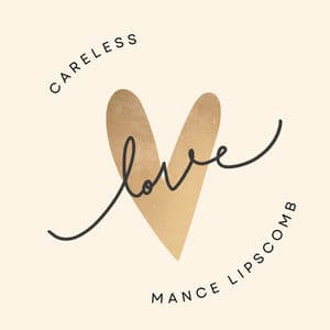 Careless Love