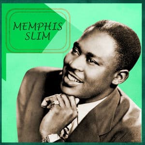 The Incredible Memphis Slim