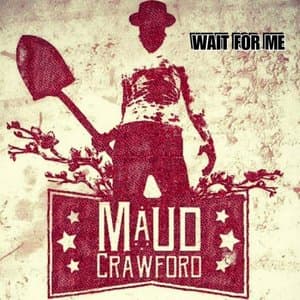 Wait for Me