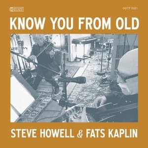 Know You From Old