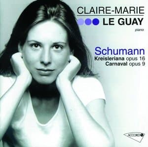 Schumann: Kreisleriana / Carnaval