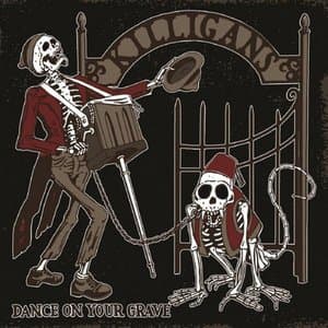 Dance On Your Grave