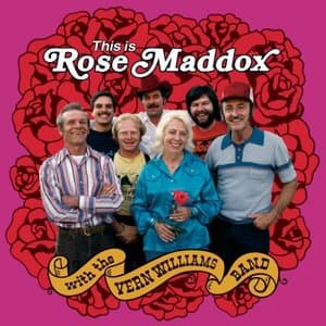 This is Rose Maddox