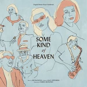 Some Kind of Heaven (Original Soundtrack)