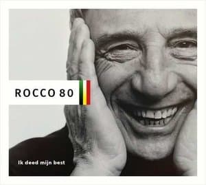 Rocco 80: Ik Deed Mijn Best
