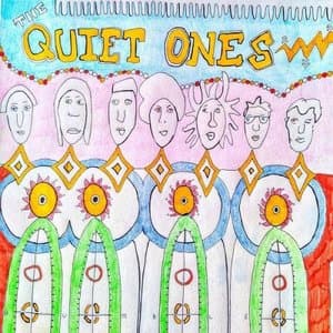 The Quiet Ones