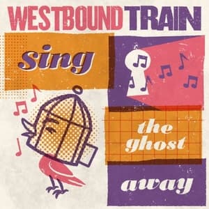 Sing The Ghost Away