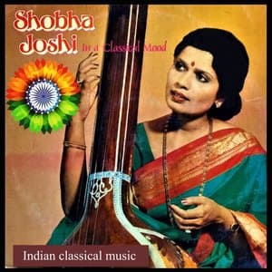 Shobha Joshi in a Classical Mood - Indian Classical Music